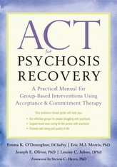  ACT for Psychosis Recovery