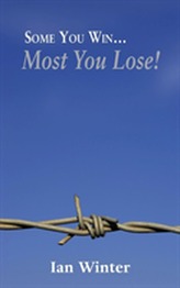  Some You Win... Most You Lose!