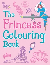 The Princess Colouring Book