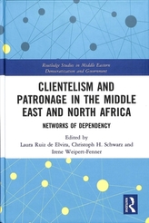  Clientelism and Patronage in the Middle East and North Africa