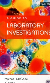 A Guide to Laboratory Investigations, 6th Edition