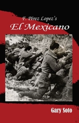  F. Perez Lopez's El Mexicano