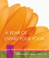 A Year Of Living Your Yoga, A