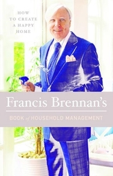  Francis Brennan's Book of Household Management