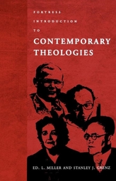 Fortress Introduction to Contemporary Theologies
