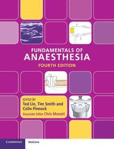  Fundamentals of Anaesthesia