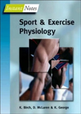  BIOS Instant Notes in Sport and Exercise Physiology