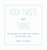  Yoga Twists and Turns