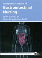  Fundamental Aspects of Gastrointestinal Nursing