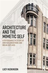  Architecture and the Mimetic Self