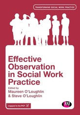  Effective Observation in Social Work Practice