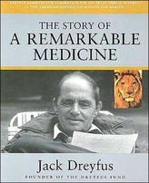 The Story of a Remarkable Medicine