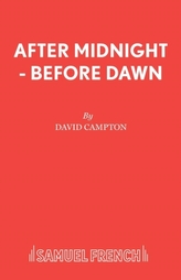  After Midnight, before Dawn