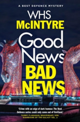  Good News, Bad News