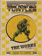  Teenage Mutant Ninja Turtles The Works Volume 4