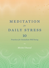  Meditation for Daily Stress