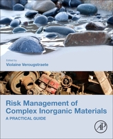  Risk Management of Complex Inorganic Materials