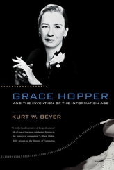  Grace Hopper and the Invention of the Information Age