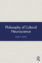  Philosophy of Cultural Neuroscience