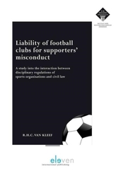  Liability of Football Clubs for Supporters' Misconduct