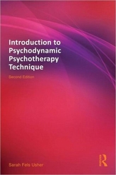  Introduction to Psychodynamic Psychotherapy Technique