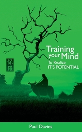  Training Your Mind to Realize it's Potential