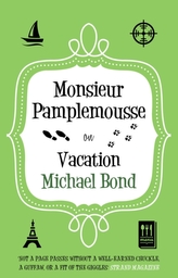  Monsieur Pamplemousse on Vacation
