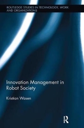  Innovation Management in Robot Society