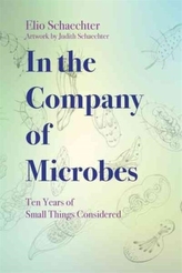  In The Company of Microbes