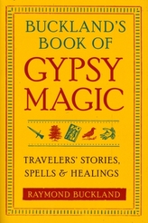  Buckland'S Book of Gypsy Magic
