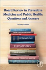  Board Review in Preventive Medicine and Public Health