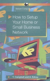 How to Setup Your Home or Small Business Network