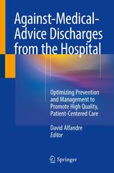  Against-Medical-Advice Discharges from the Hospital