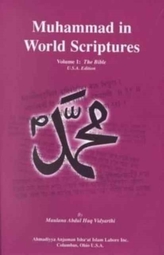  Muhammad in World Scriptures: The Bible