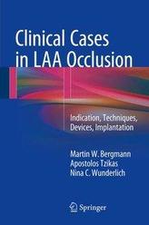  Clinical Cases in LAA Occlusion