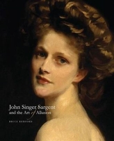  John Singer Sargent and the Art of Allusion