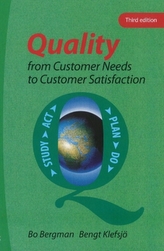  Quality from Customer Needs to Customer Satisfaction