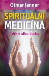 Spirituální medicína