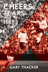  Cheers, Tears and Jeers