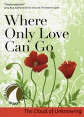  Where Only Love Can Go