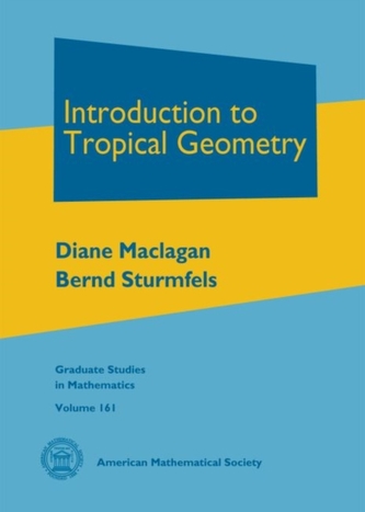 Introduction to Tropical Geometry  Introduction to Tropical Geometry
