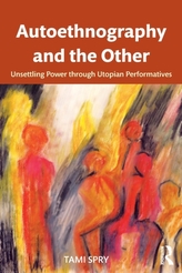  Autoethnography and the Other