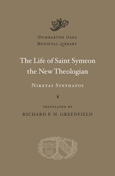 The Life of Saint Symeon the New Theologian