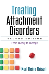  Treating Attachment Disorders, Second Edition