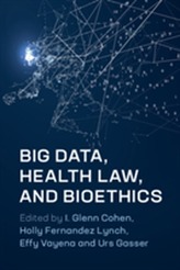  Big Data, Health Law, and Bioethics