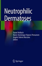  Neutrophilic Dermatoses