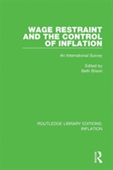  Wage Restraint and the Control of Inflation