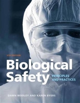  Biological Safety