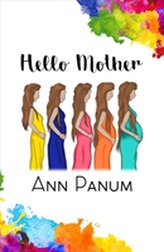  Hello Mother