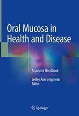  Oral Mucosa in Health and Disease